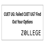CUET UG Failed CUET UG Find Out Your Options